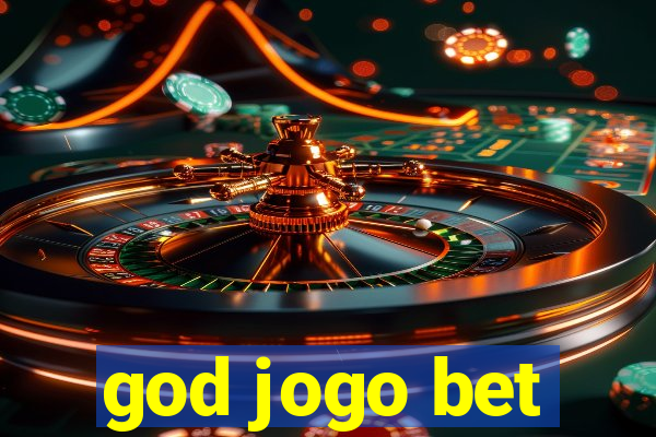 god jogo bet